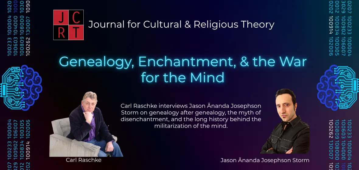Genealogy, Enchantment, and the War for the Mind